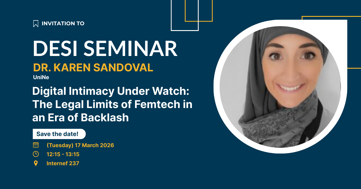 DESI Seminar: Digital Intimacy Under Watch: The Legal Limits of Femtech in an Era of Backlash
