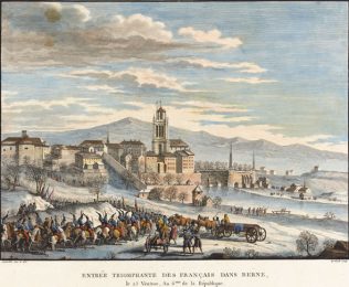 5 mars 1798. Entrée triomphante des Français dans Berne. © Schweizerische Nationalbibliothek, Graphische Sammlung : Grafiken PP, Geschichte