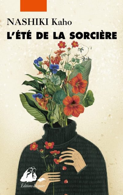 Nashiki Kaho, L’Été de la Sorcière, trad. Déborah Pierret-Watanabe, Arles, Philippe Picquier, coll. « Picquier Poche », 2021.