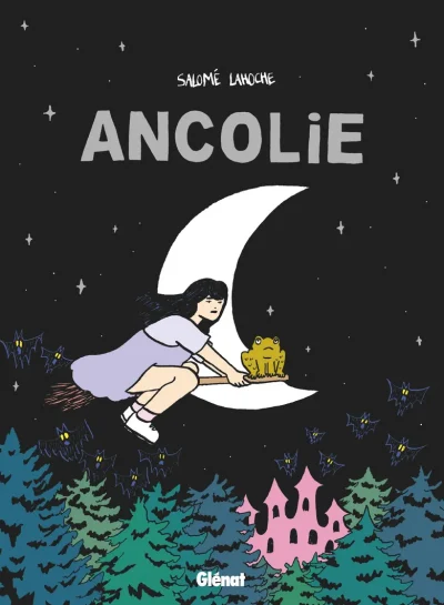 Salomé Lahoche (dessin, scénario, couleurs) et Thaïs Guimard (couleurs), Ancolie, Grenoble, Glénat, 2025.