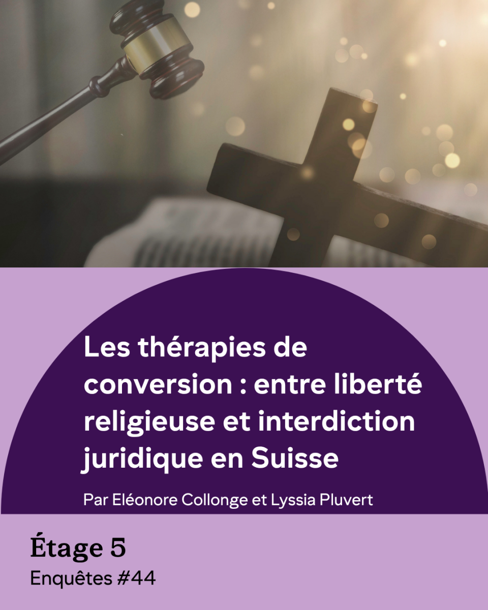les thérapies de conversion entre liberté religieuse et interdiction juridique en suisse