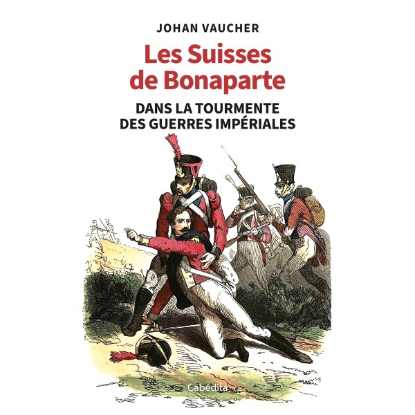 les suisses de bonaparte 1