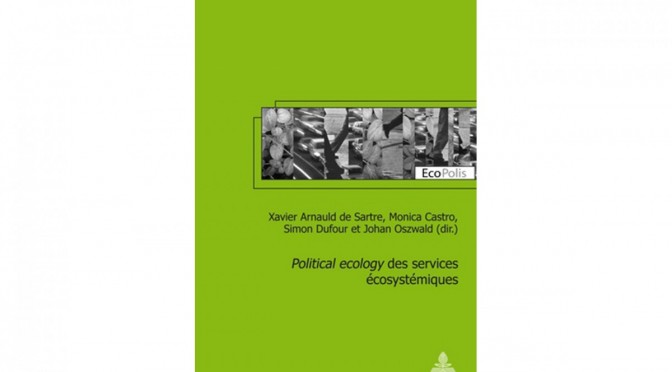 Retour sur Political ecology des services écosystémiques