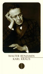 Walter Benjamin. Karl Kraus