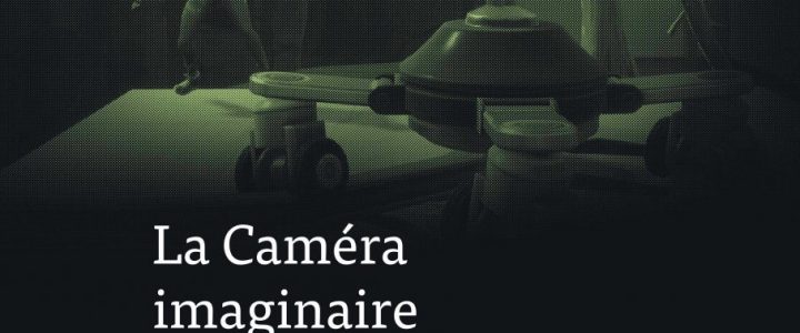 La Caméra imaginaire