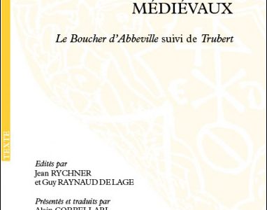 Deux contes à rire médiévaux. « Le Boucher d’Abbeville », suivi de « Trubert »