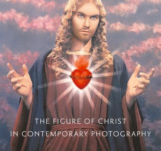 The Figure of Christ in Contemporary Photography