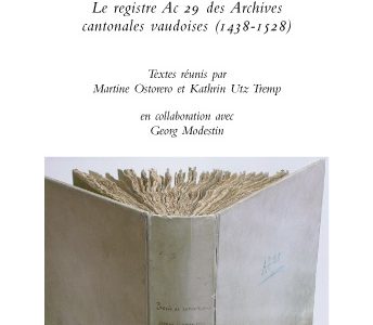 Inquisition et sorcellerie en Suisse romande : Le registre Ac 29 des Archives cantonales vaudoises (1438 – 1528)