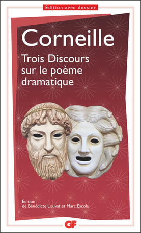 Pierre Corneille, Trois discours sur le poème dramatique