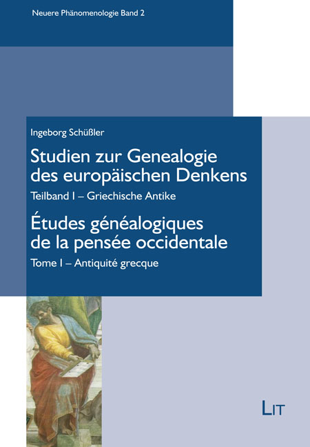 Studien zur Genealogie des europäischen Denkens I / Études généalogiques de la pensée occidentale I