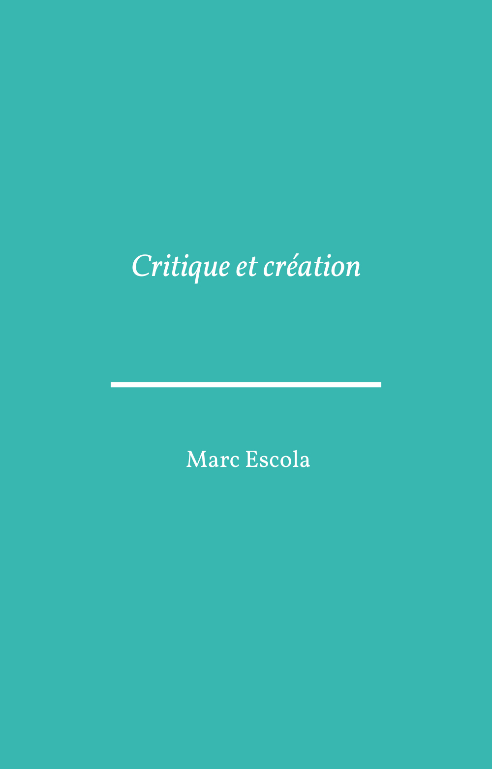 Critique et création