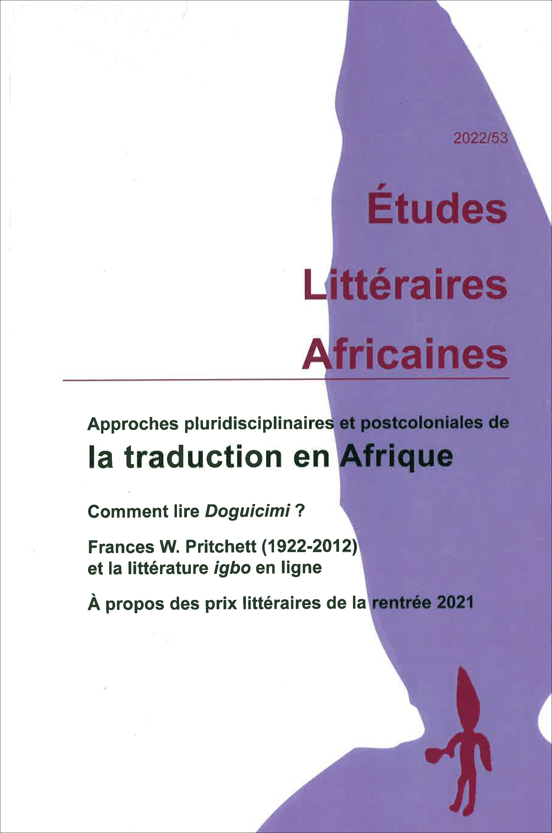 Approches pluridisciplinaires et postcoloniales de la traduction en Afrique