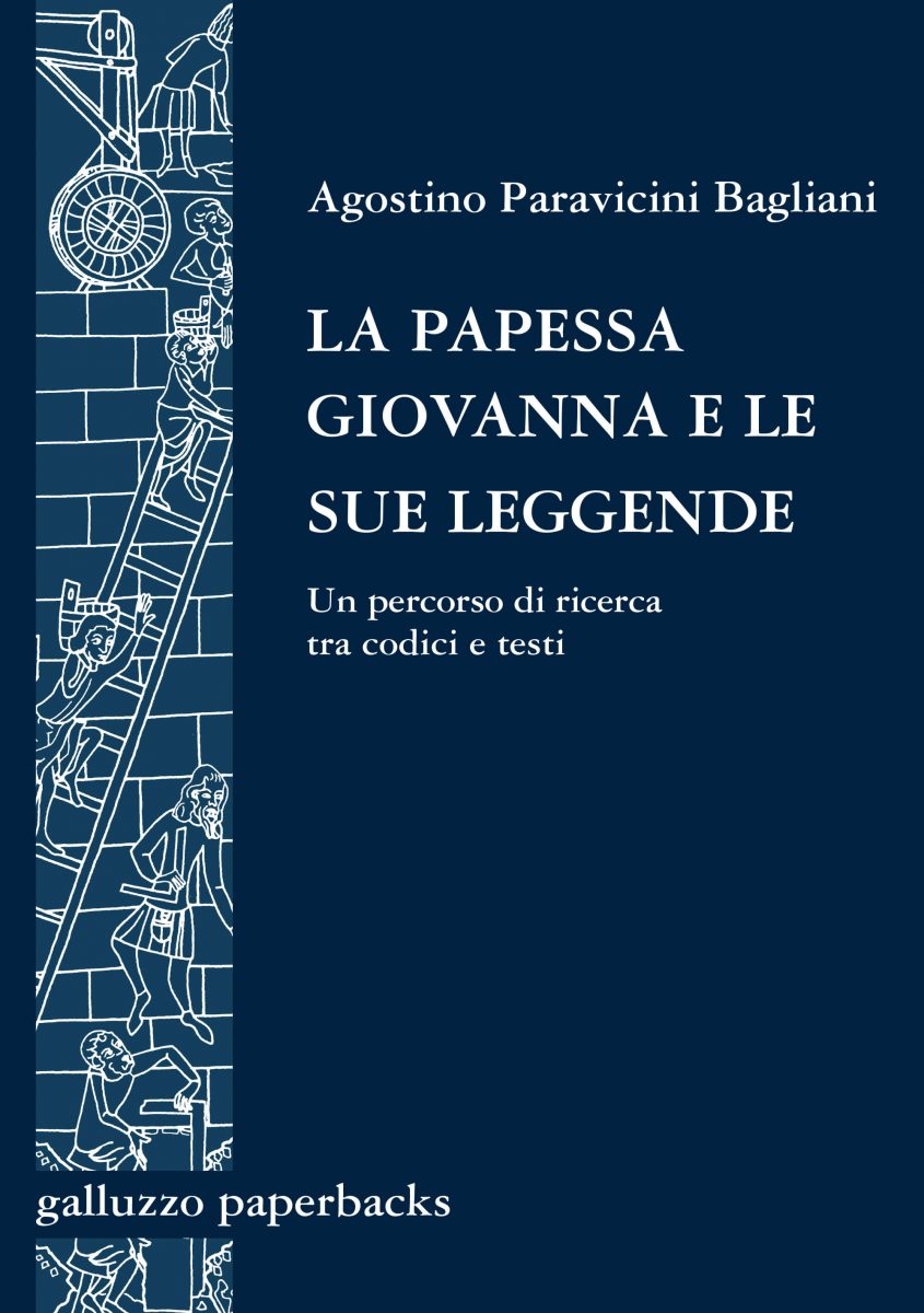 La Papessa Giovanna e le sue leggende. Un percorso di ricerca tra codici e testi