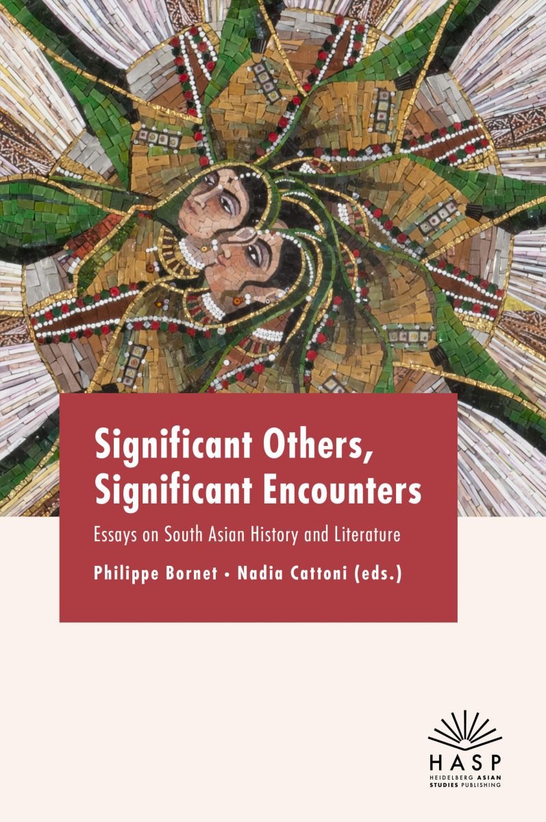 Significant Encounters, Significant Others: Essays on South Asian History and Literature