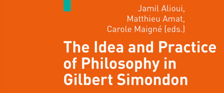 The Idea and Practice of Philosophy in Gilbert Simondon