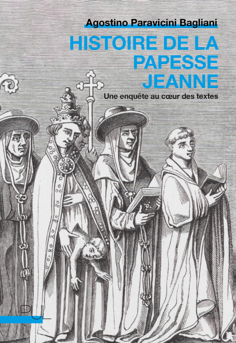 Histoire de la papesse Jeanne. Une enquête au cœur des textes
