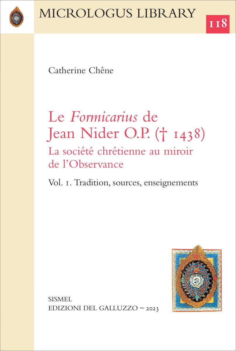Le Formicarius de Jean Nider O.P. († 1438). La société chrétienne au miroir de l’Observance