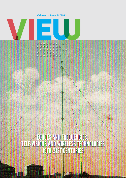 Echoes and Frequencies: Tele-Visions and Wireless Technologies 19th-21st Centuries