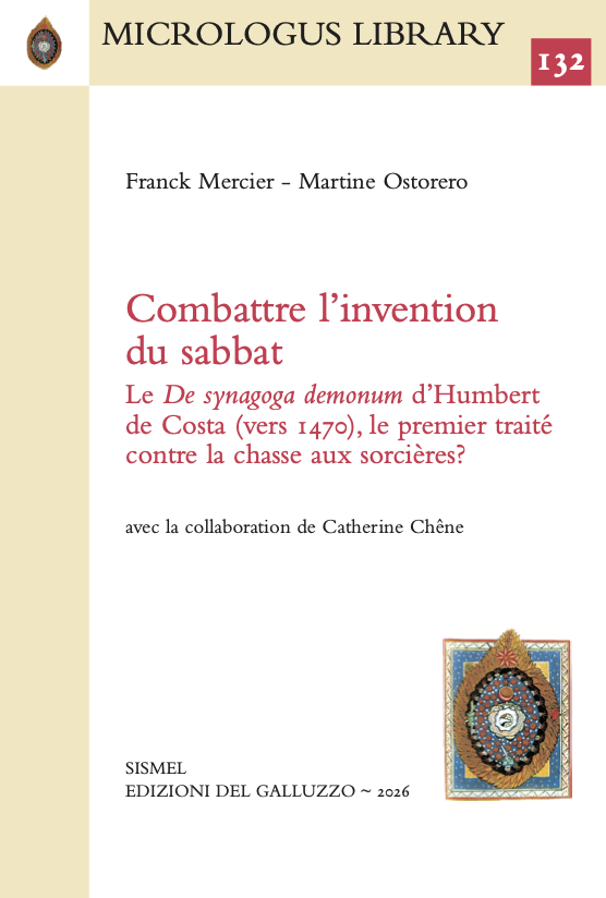 Couverture du livre Combattre l’invention du sabbat. Le «De synagoga demonum» d’Humbert de Costa (vers 1470), le premier traité contre la chasse aux sorcières?