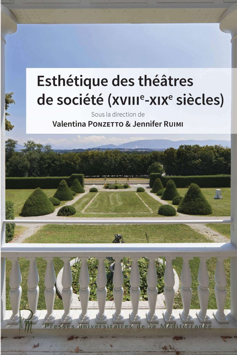 Esthétique des théâtres de société (XVIIIe – XIXe siècles)